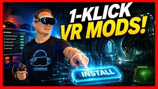 PCVR Mods Installer Hub: Flat-Games mit einem Klick in VR spielen