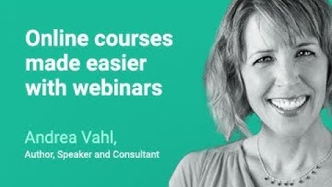 ClickMeeting Webinar: Online Courses Made Easier with Webinars