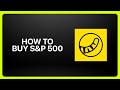 How To Buy S&P 500 On Tiger Brokers! Tutorial
