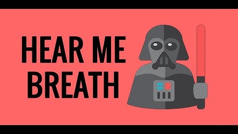 Darth Vader Breathing - highest quality on youtube HD