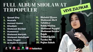 Sholawat Terbaru || Veve Zulfikar Full Album Sholawat Terpopuler || Qusad Einy - Mustafa