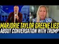 Marjorie taylor greene admits to tattling to donald trump about mike johnson