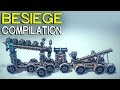 ►Besiege Compilation - Amazing ground war machines