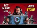 Top 5 Best Gaming Gadgets Under Rs.1000 - Part I⚡April 2022