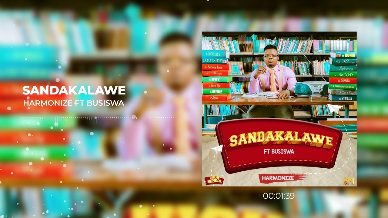 Harmonize ft Busiswa   Sandakalawe Official Audio