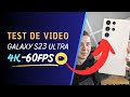 Test de video | 4K-60fps | Samsung Galaxy S23 Ultra
