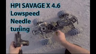 HPI SAVAGE X 4.6 Low speed needle tuning