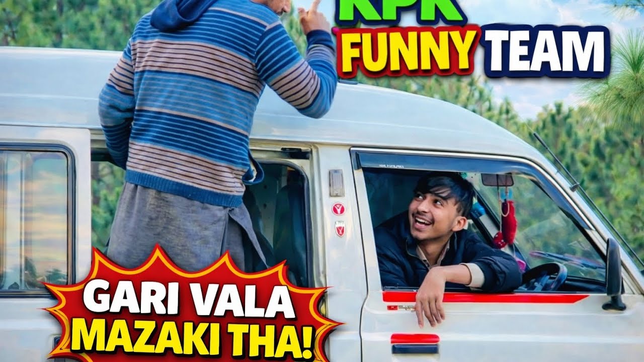 Funny Video KPK 2026 |Gari vala Funny tha|Funny vlogs |KPK funny vlogs 2026|  @kpkfunnyteam