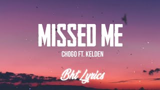 MISSED ME - Chogo ft. Kelden | Lyrics | Bhutanese rap 2021