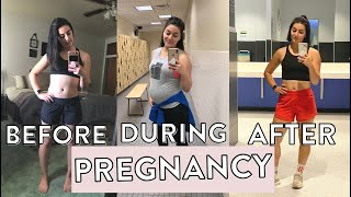 My Fitness Journey Before, During, and After Pregnancy...