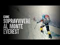 Come Sopravvivere al Monte Everest