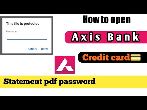 how to open axis bank credit card statement Pdf password