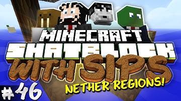 Minecraft: Skyblock with Yogscast Sips #46 - Nether Regions