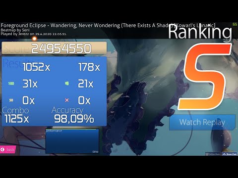 Wandering, Never Wondering (There Exists A Shade) - Foreground Eclipse [4.85*] S Rank
