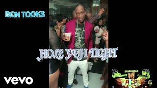 Genius Sound, Don Tooks - Hold Yuh Tight ( Ellie G Riddim )