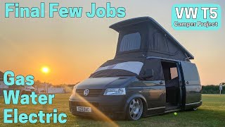 Final Jobs Before Camping  VW T5 Camper Project