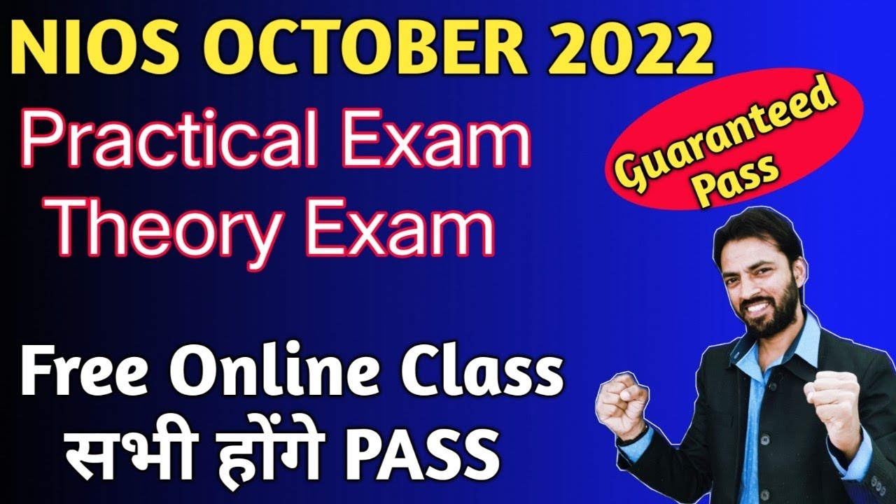 Nios October 2022 Practical & Theory Exam Updates | Free Online Class सभी Students होंगे Pass | Join