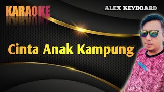 Cinta Anak Kampung - Karaoke