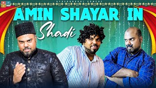 AMIN Shayar in Shadi | Hyderabadi Comedy | Deccan Drollz