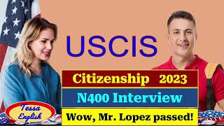 USCIS Citizenship Interview Simulation | U.S N-400 Realistic Q&amp;A | Prepare Naturalization Interview