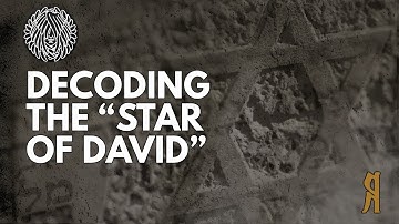 Decoding the Hexagram: The Occult Origins of the "Star of David"