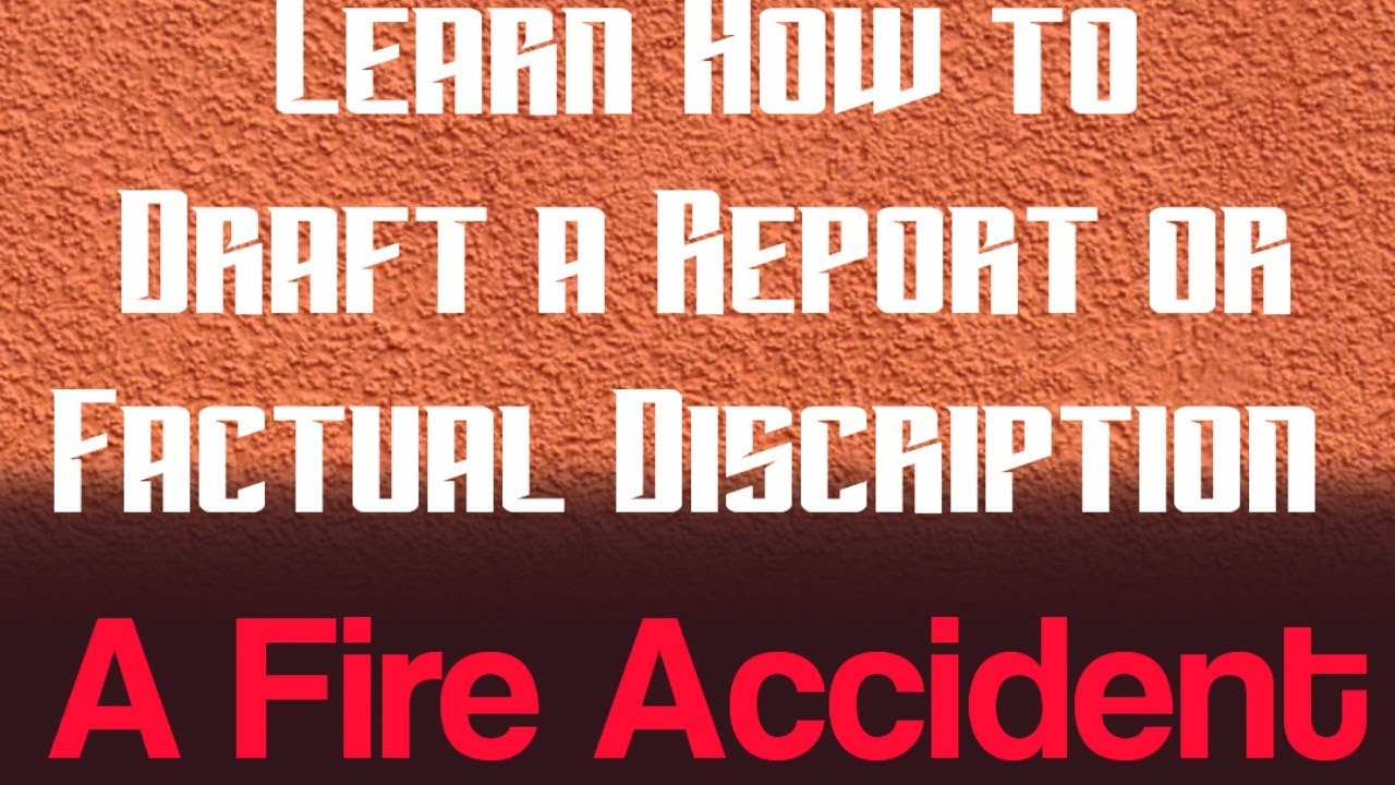 Par Fire Term Report OR Factual Discription on Fire Accident || Fire Accident par ...
