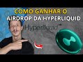 HYPERLIQUID AIRDROP: SEGREDO DA 2ª TEMPORADA EM 2025!