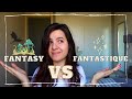 Fantasy vs fantastique prfrences diffrences et recommandations 