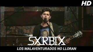 Video thumbnail of "Serbia - Los Malaventurados No Lloran (SXRBIX En El Quirófano) HD"