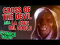 Cross of the Devil AKA La Cruz Del Diablo (1975) Carnage Count