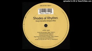 Shades Of Rhythm~Sweet Sensation [Original Mix]