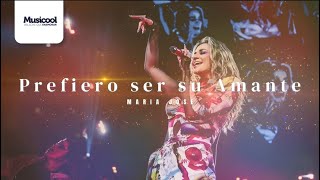 Prefiero ser su Amante | Maria Jose (Letra/Lyrics) by Musicool - Letras y Lyrics 2,668 views 5 months ago 3 minutes, 35 seconds