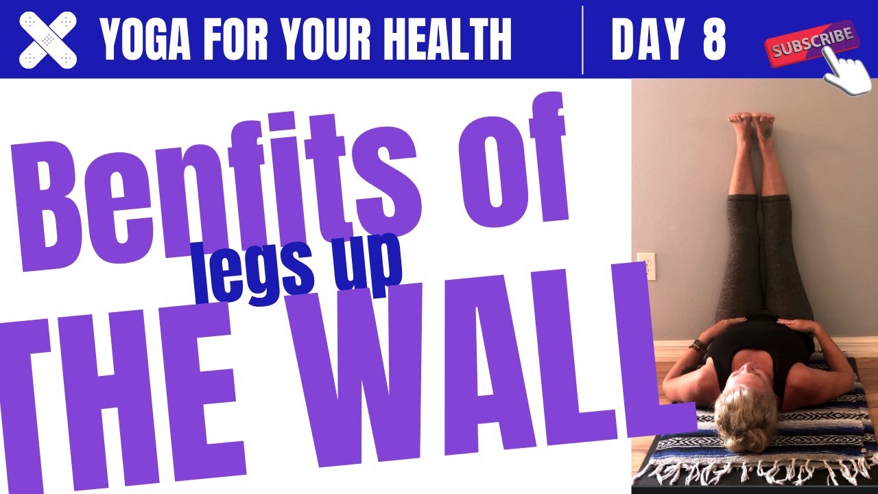 Legs up the Wall Yoga Legs up the Wall Benefits YouTube