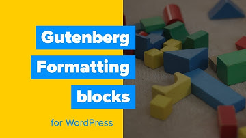 Gutenberg Formatting Blocks