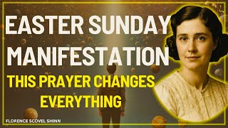 EASTER SUNDAY: THE ONE GRACE YOU SHOULD ASK FOR TODAY (DO NOT ASK FOR ANYTHING ELSE) / Florence