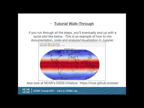 An Introduction to CESM-Lab - 2021 CESM Tutorial