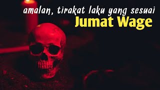 jumat wage amalan tirakat laku yang sesuai