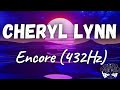 Cheryl lynn  encore 432hz