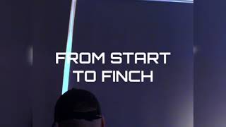 From Start 2 Finch - Promo