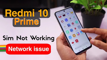 How to Fix Redmi 10 Prime Network Problem | Redmi 10 Prime Sim Not Working