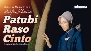 Lutfia Khaira - Patubi Raso Cinto