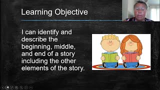 First Grade Reading Lesson - What is included in the beginning, middle, and end of a story?