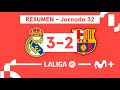 Real Madrid 3-2 FC Barcelona | LALIGA EA SPORTS (Jornada 32) - Resumen | Movistar Plus+ image