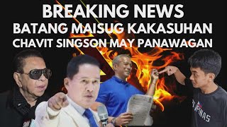 BATANG MAISUG KAKASUHAN/ CHAVIT SINGSON MAY PANWAGAN SA ICI/KILALANIN NATIN SIPASTOR APOLLO QUIBOLOY