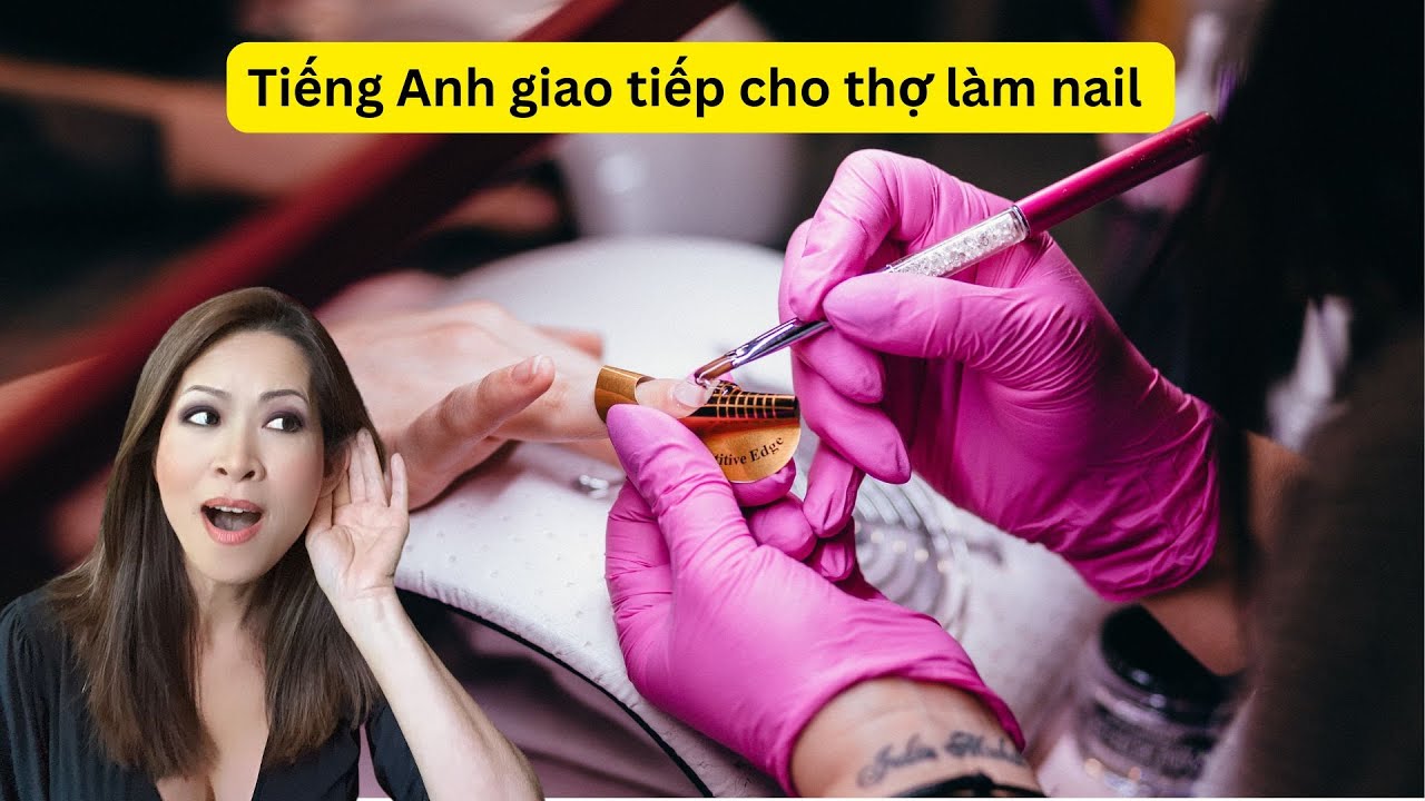 Conversational English for Nail techs