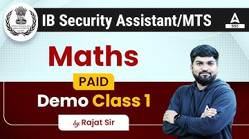 IB Security Assistant/MTS | IB Maths | Paid Demo Class 1 by Rajat