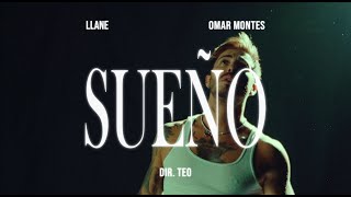 Смотреть клип Llane & Omar Montes - Sueño (Video Oficial)