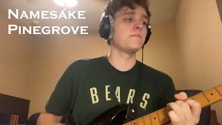 Namesake - Pinegrove | Guitar Playthrough