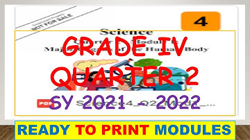 HOW TO USE GRADE 4 READY TO PRINT MODULES Q2 SY 2021 2022