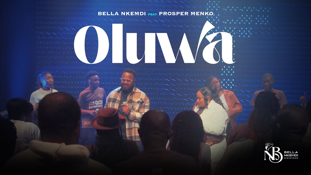 Bella Nkemdi - OLUWA Feat. Prosper Menko